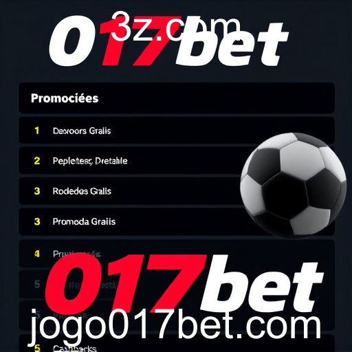 Explorando as Promoções Atuais no 017bet: Oportunidades e Benefícios
